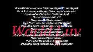 Kevin Gates - World Luv (Lyrics Video)