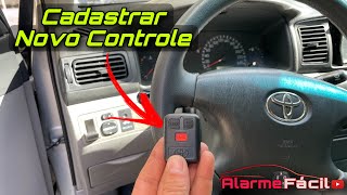 Como Cadastrar Novo Controle Alarme Corolla  Muito Fácil