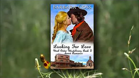 Looking for Love by Barbara Goss