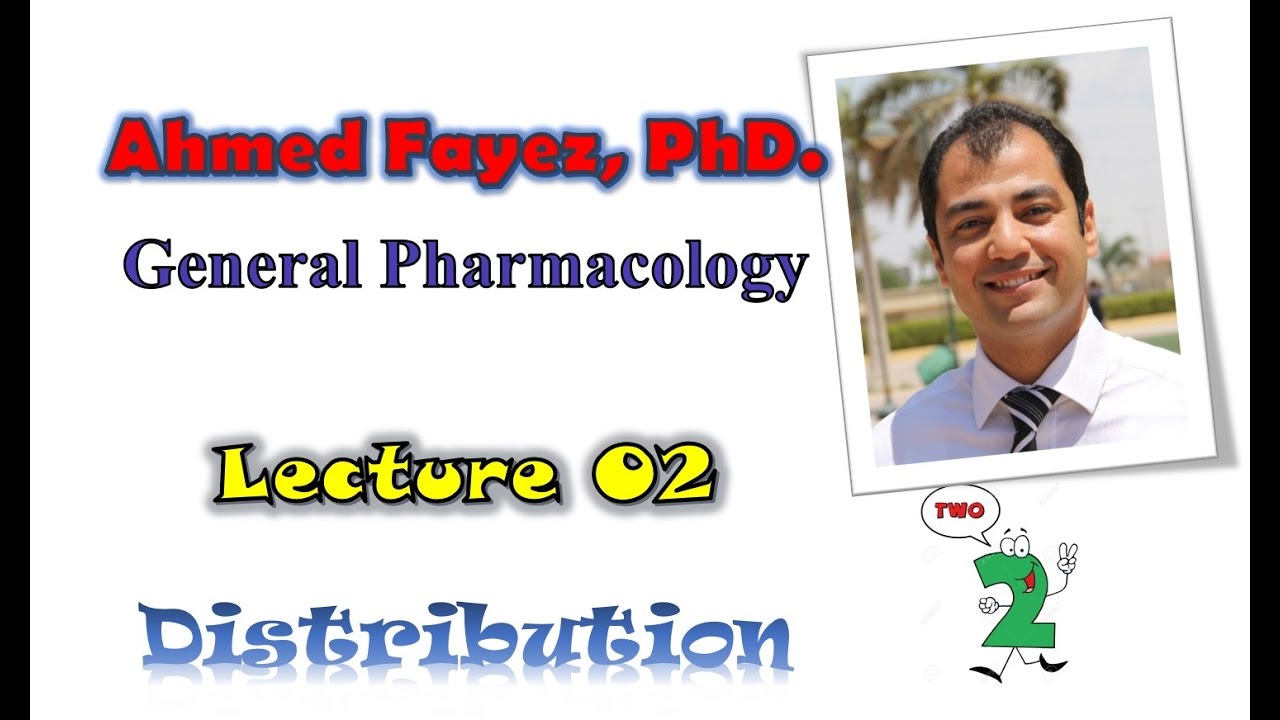 Pharmacology 02 Distribution | فارماكولوجي 02 توزيع الدواء