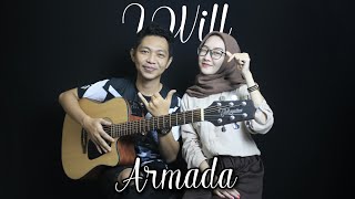 I WILL - ARMADA (LIVE COVER DILLA & ARIO)