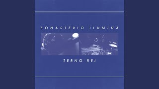 Nada Igual (Ao Vivo no Sonastério) - Terno Rei & Sonastério