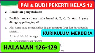 Kunci Jawaban PAI Kelas 12 Halaman 126 - 129 Penilaian Pengetahuan BAB 4 Kurikulum Merdeka