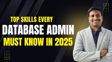 Top Skills Every Database Admin Must Know in 2025!