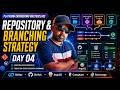 04 - Platform Engineering | Git Repo and Branch Strategy