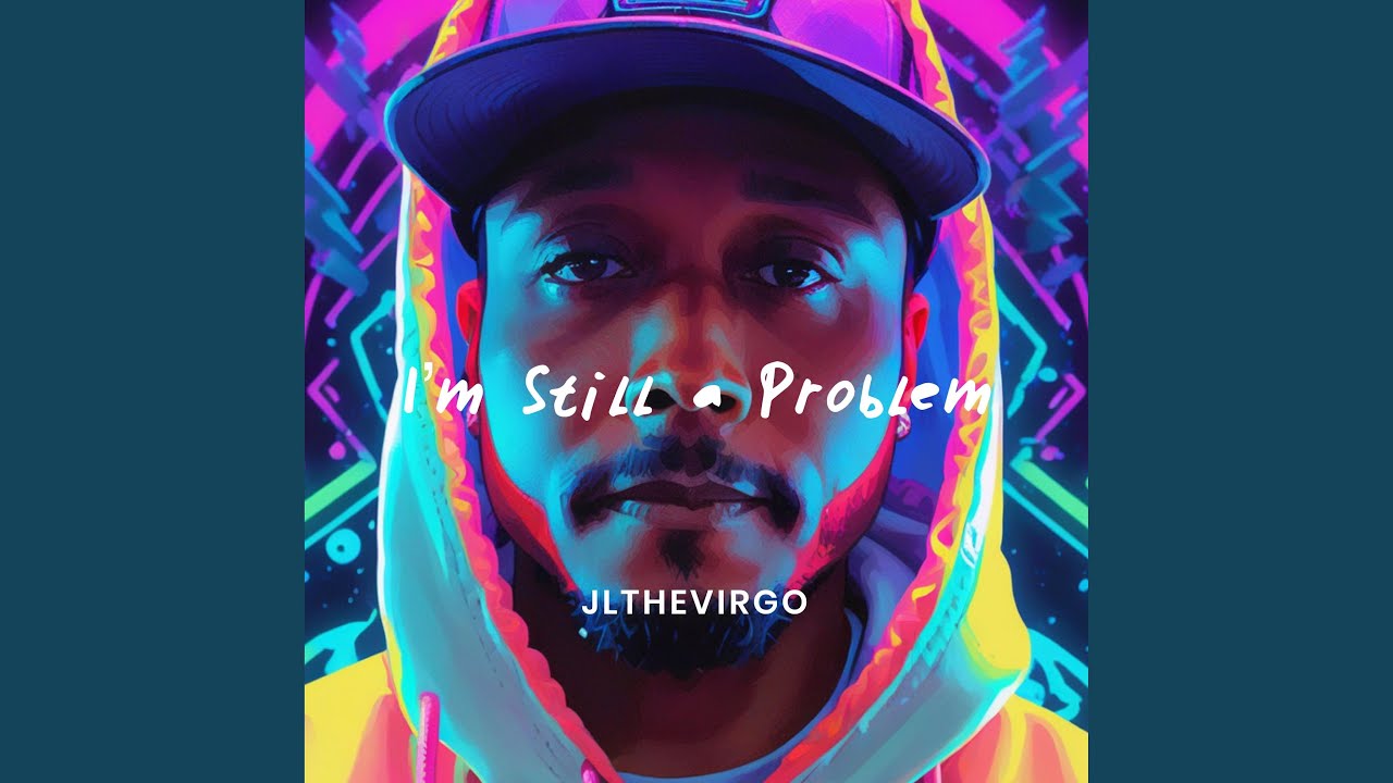 I'm Still a Problem - YouTube