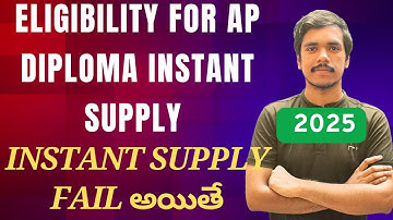 Eligibility for AP diploma instant supply| ap diploma C20 instant supply failed what