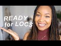5 signs you're READY for LOCS