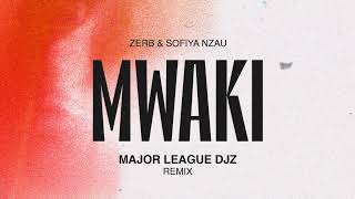 Zerb , Major League Djz & Sophia Nzau - Mwaki ( Official Visualizer)