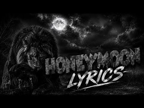 Honeymoon (Lycrics) DISS(21+) @JANIMUSIC @superdupersultan 