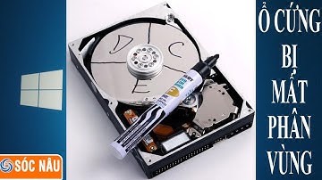 Lấy dữ liệu ở ổ cứng bị mất phân vùng