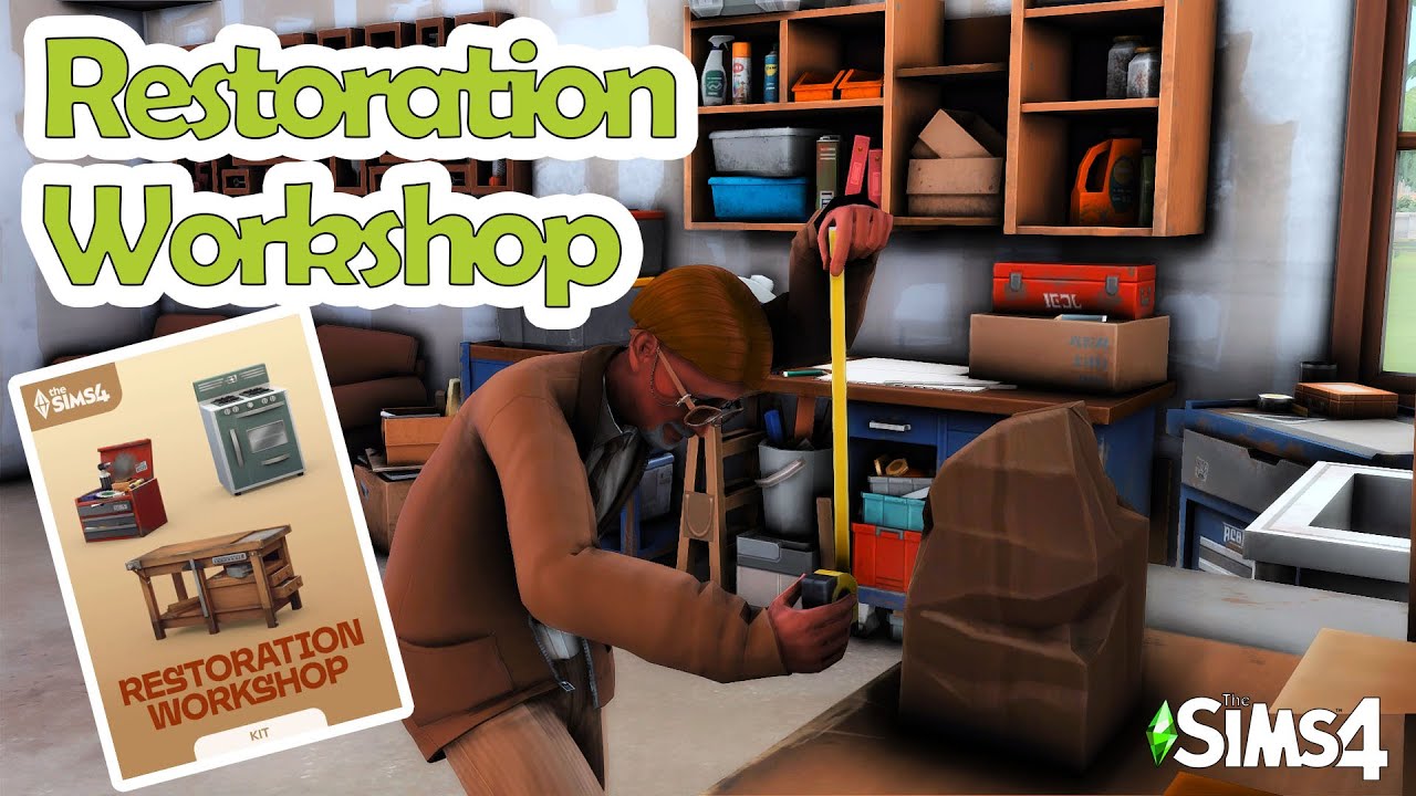 Sims 4: RESTORATION WORKSHOP KIT - Review & Speed Build [NEW!!!] - YouTube