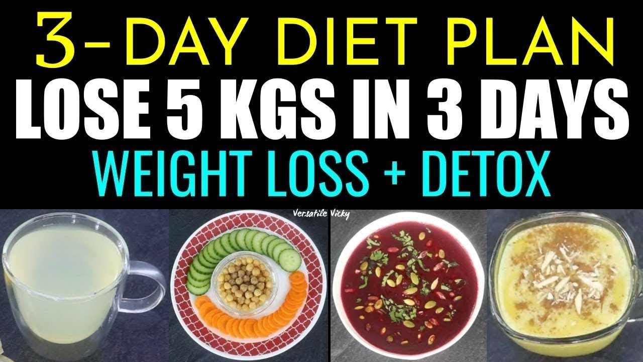 3 Day Diet Plan For Weight Loss, Lose 5 Kgs In 3 Days