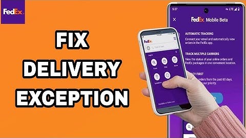 How To Fix And Solve Delivery Exception On FedEx App | Final Solution