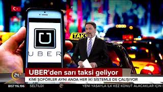 Uberden, Sari Taksi̇ Geliyor 24 Tv 27 Mart 2018