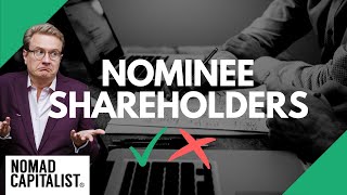 Pros and Cons of Nominee Shareholders