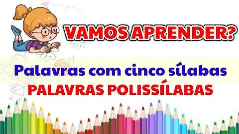 Como se chama a palavra que tem 4 sílabas?
