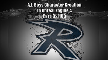AI Boss Character Creation Part 3   HUD with color changing health bar