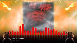 DEATH VOMIT - Hatred Creation | #SPECTRUMETAL
