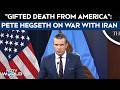 Pete Hegseth On Iran: Regime Who Chanted 'death To US And Israel' Was Gifted Death From US