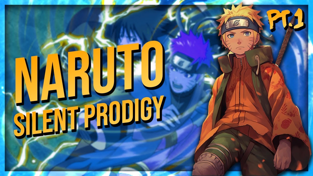 What if Naruto was silent prodigy ( Part 1 )