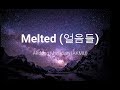 Melted (얼음들) - Akdong Musician (AKMU) LYRICS - Korean Hangeul English Indonesia