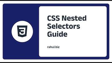 Nested selector in CSS | Introduction to selectors in CSS | GM Gondal Education | GM Gondal