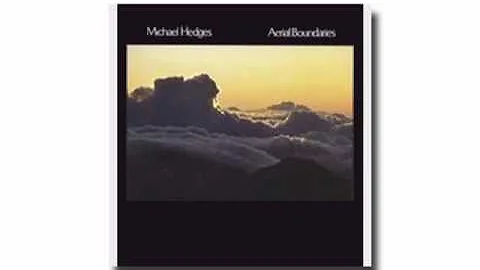 Michael Hedges / Aerial Boundaries
