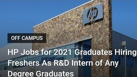 HP HIRING 2021 BATCH STUDENTS AS A SOFTWARE ENGINEER R&D INTERN | B.E, BTECH, M.E, M.TECH ELIGIBLE