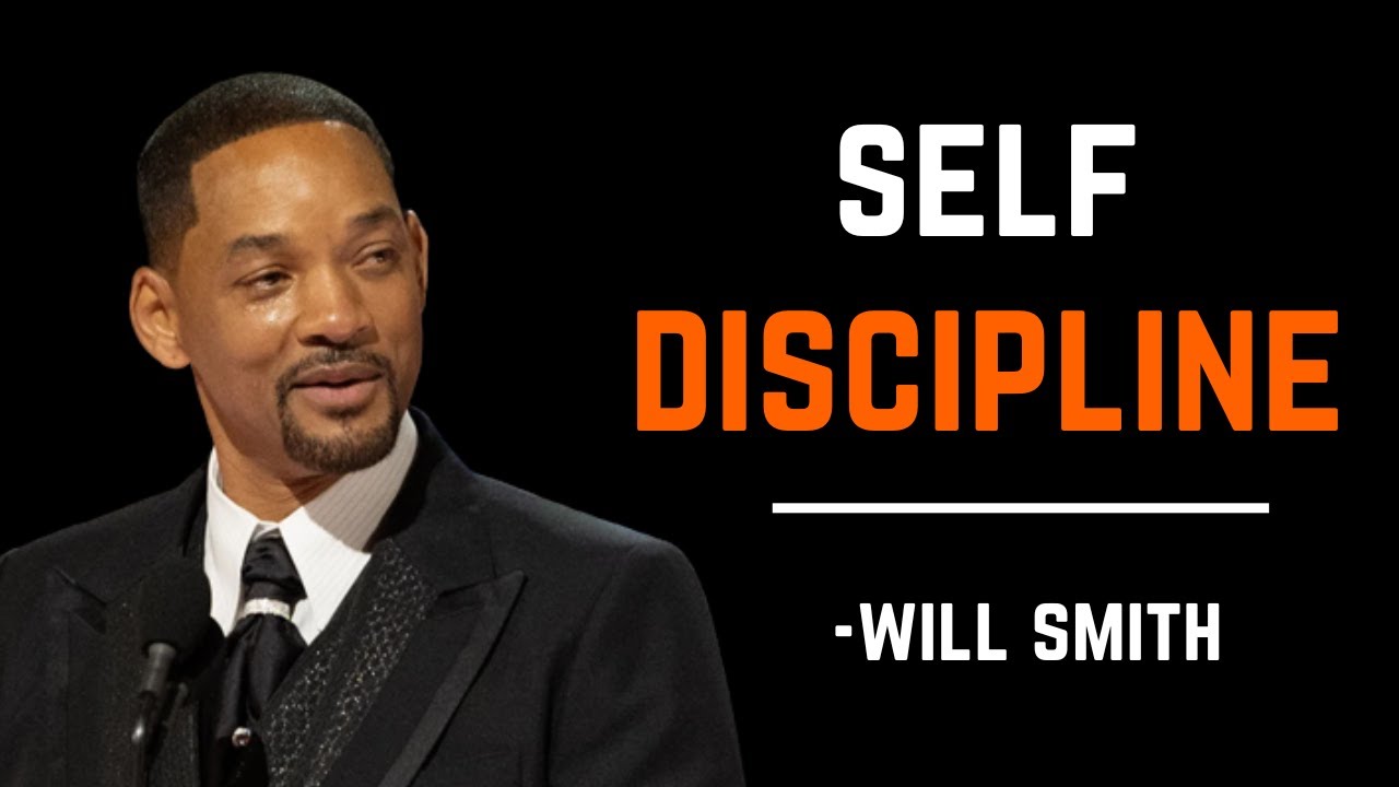 Will Smith | SELF DISCIPLINE - Best Motivational Speech Video - YouTube