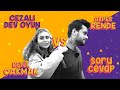 Bamza gelmeyen kalmad cezal dev oyun  soru cevap  betl vs alper rende