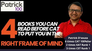 4 books you can read before CAT to put up in the Right Frame of Mind | Recommendations by Patrick