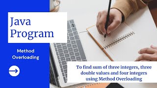 Famous To find sum of three integers, three double values and four integers using Method Overloading Wealth