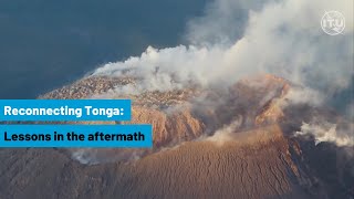 Reconnecting Tonga: Lessons in the aftermath
