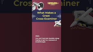 What Makes A Great Crossexaminer Alan Ldanlough Sc