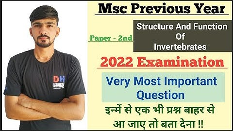 Msc Zoology Previous Important Question 2022 | Structure & Function Of Invertebrates |By Dadhich Sir