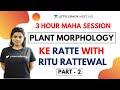 3-Hour Maha Session | Complete Plant Morphology in One-shot | Part 2 | Target NEET 2020