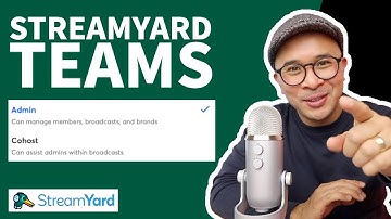 Guide to Using @StreamYard Teams Feature