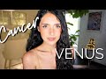 ♋️ CANCER VENUS| Cancer in Love| ASTROLOGY