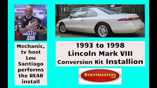 Lou Santiago Installs Lincoln Mark VIII Conversion Kit (Part 1 of 2 -- REAR)
