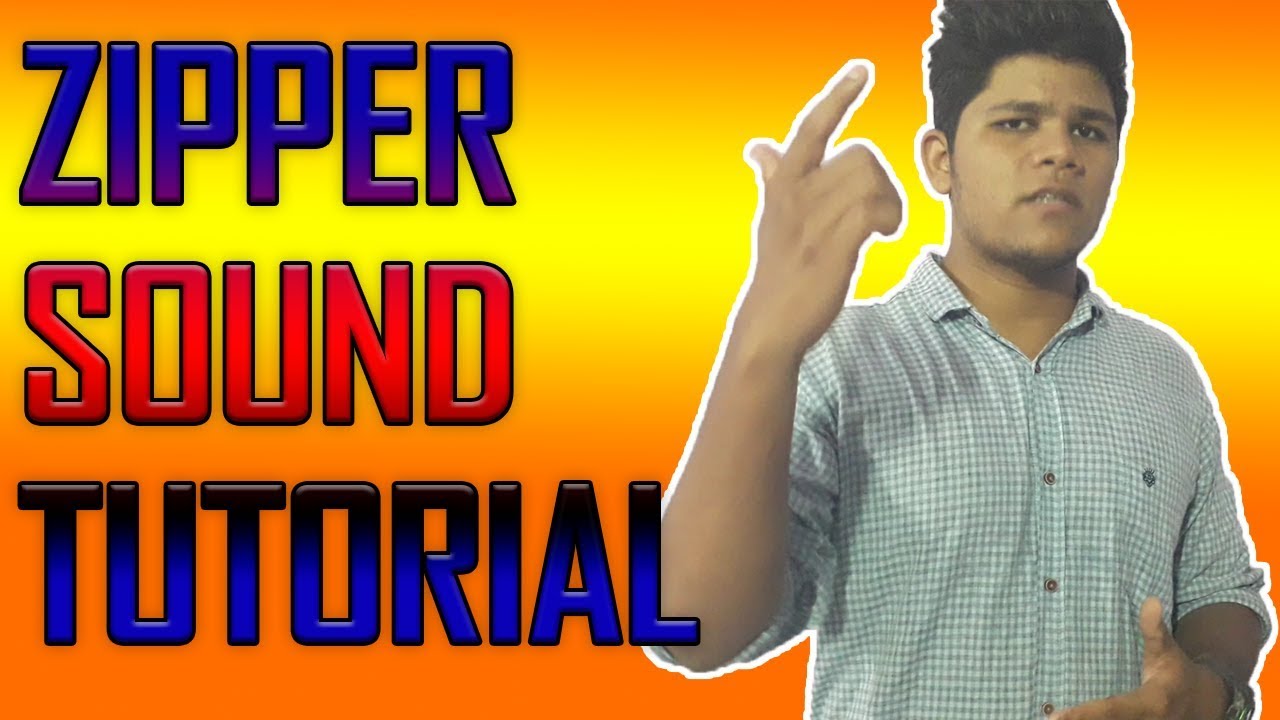 [HINDI] Zipper Sound Beatbox Tutorial YouTube