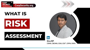 What is Risk Assessment? | Siva RP #riskassessment #securityprofessionals #corporatesecurity