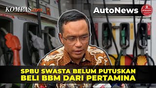 Download Lagu SPBU Swasta Belum Putuskan Beli BBM dari Pertamina MP3 Download Lagu SPBU Swasta Belum Putuskan Beli BBM dari Pertamina MP3
