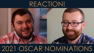 2021 Oscar Nominations Reaction