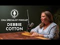 Debbie cotton  the microbiome cnm specialist podcast  full episode