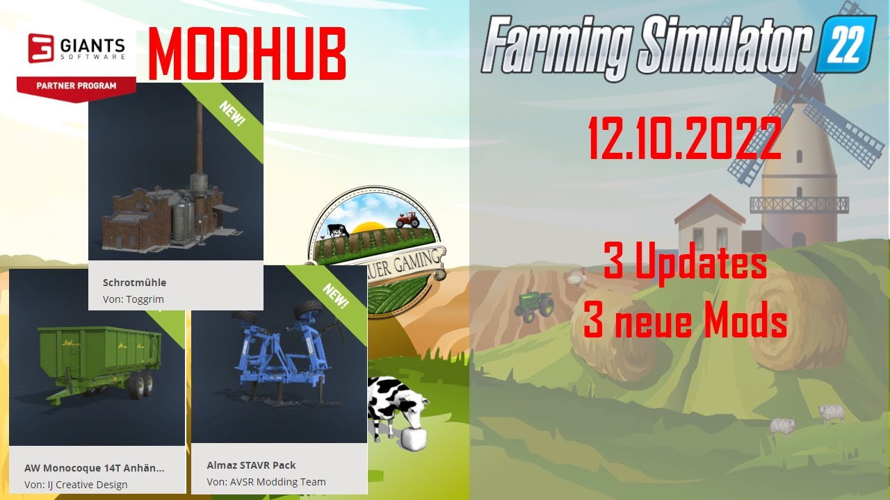 💢 LS22/FS22 - 3🆕 Mods - 3🆙Dates - Modhub - 🔝Schrotmühle - AW Monocoque ...