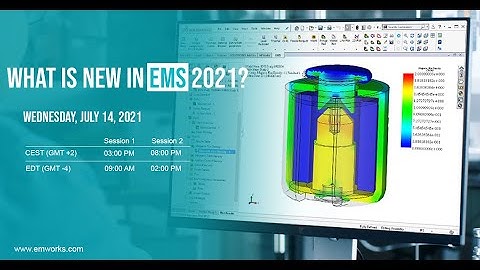 [Webinar] - What is new in EMS 2021?