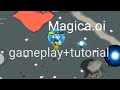 Magica.oi | gameplay+tutorial best strong and damage one Hit