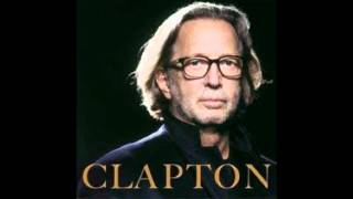 Watch Eric Clapton Thats No Way To Get Along video