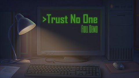 Trust No One [Demo]